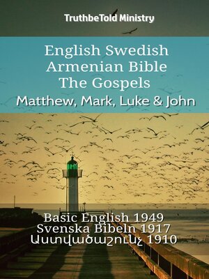 cover image of English Swedish Armenian Bible--The Gospels--Matthew, Mark, Luke & John